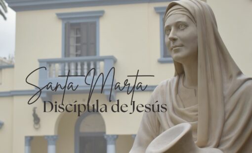 Santa Marta Discípula de Jesús